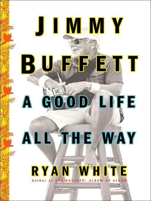 Title details for Jimmy Buffett by Ryan White - Wait list